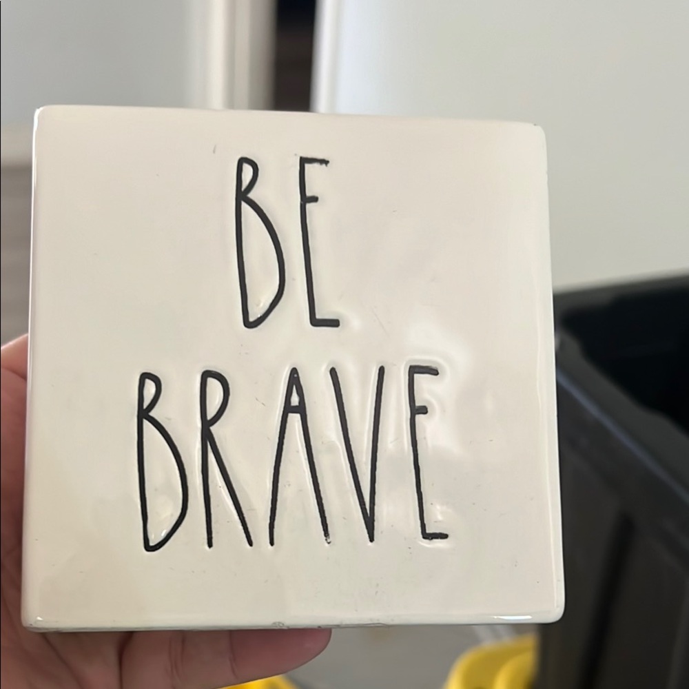 Rae Dunn White 'Be Brave' Plaque